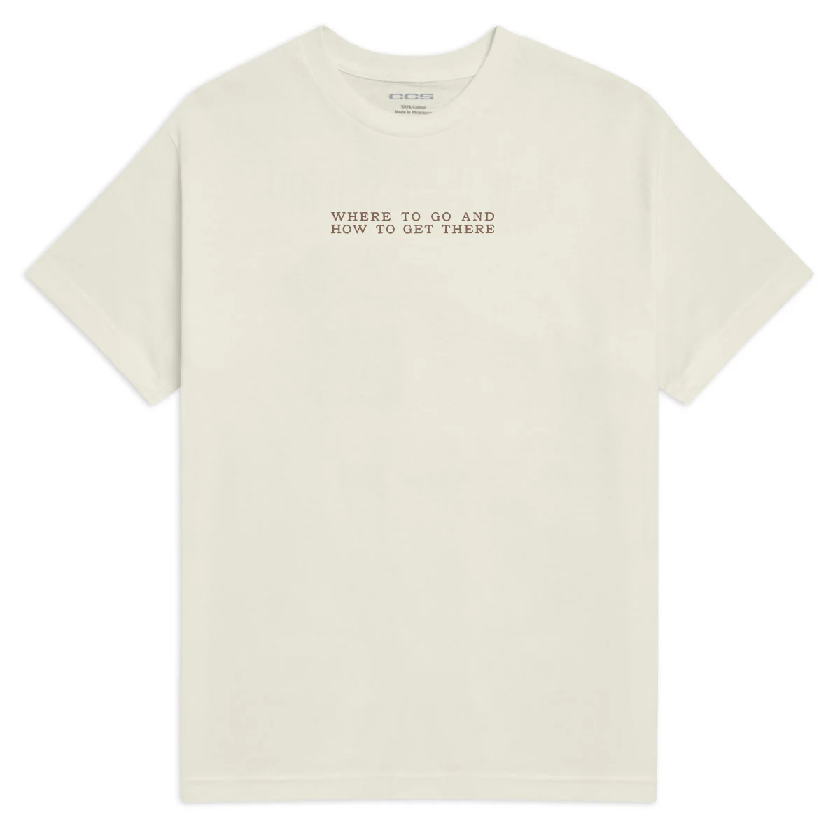 CCS x Zanereti Where To Go T-Shirt - Faded Cream